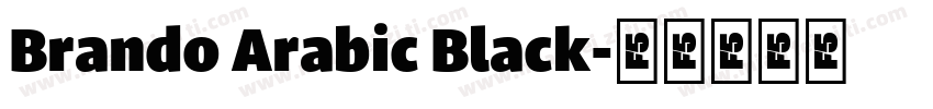 Brando Arabic Black字体转换